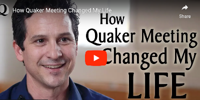 Quaker Meeting Changed My Life